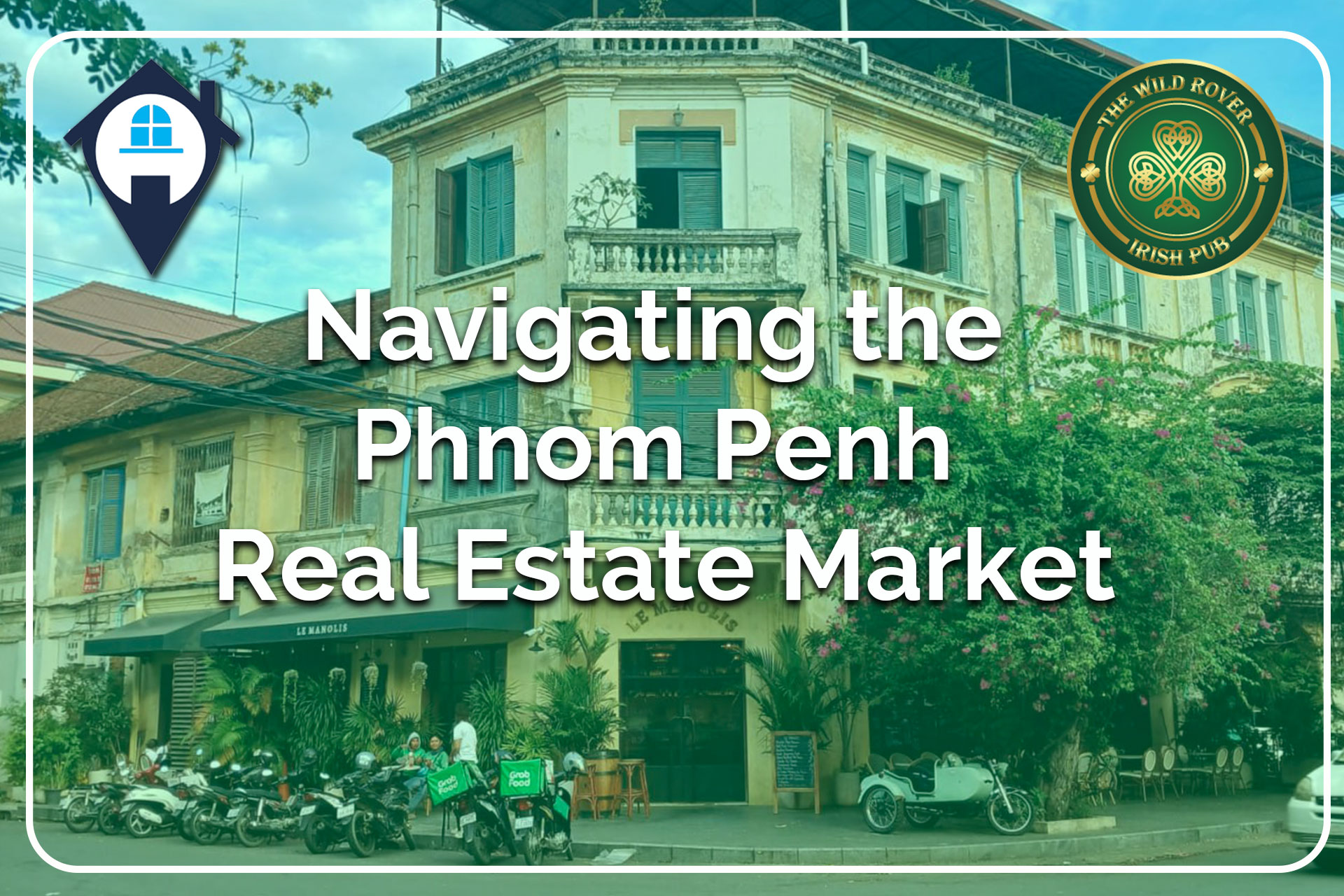 Navigating the Phnom Penh Real Estate Market