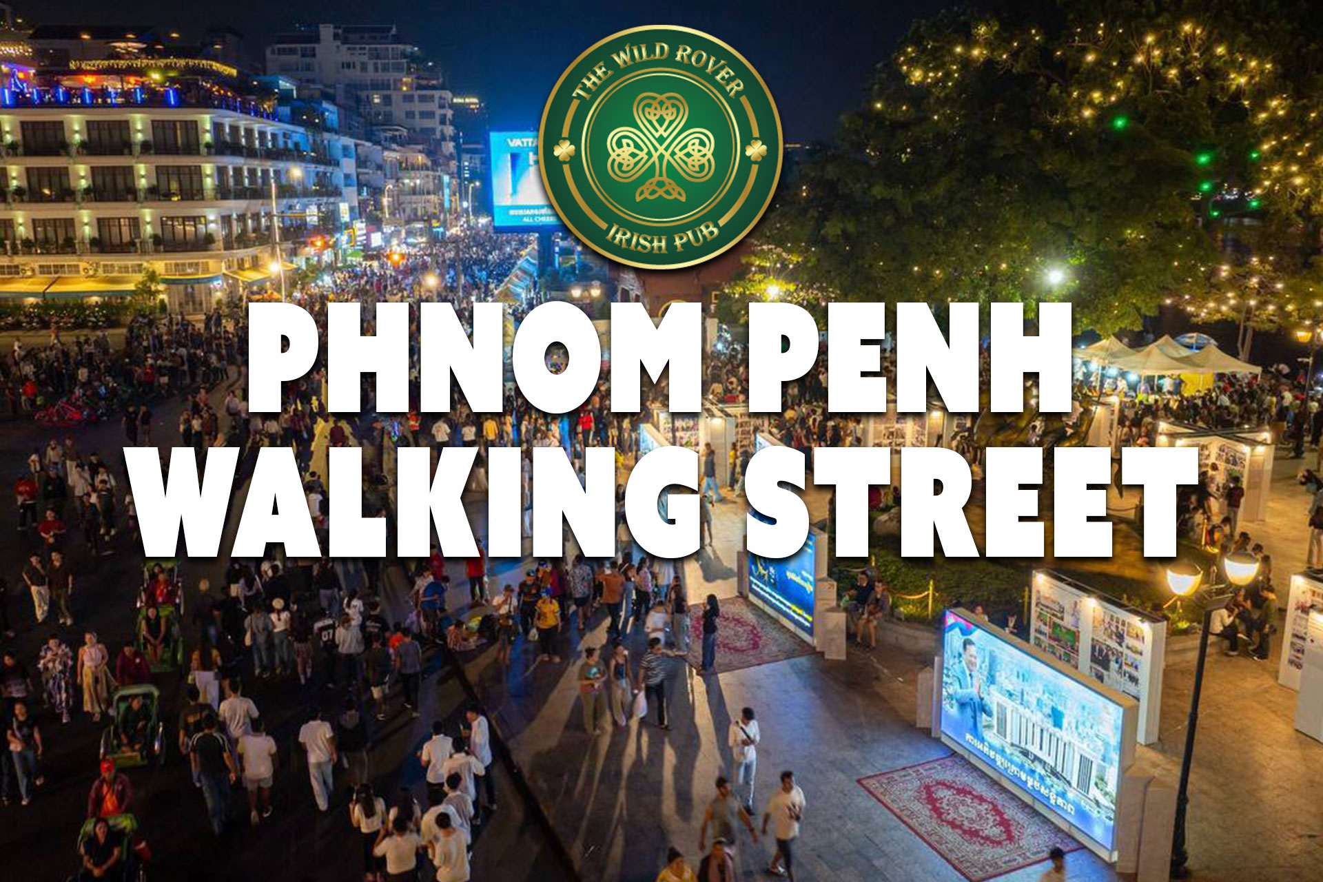 Walking Street Phnom Penh